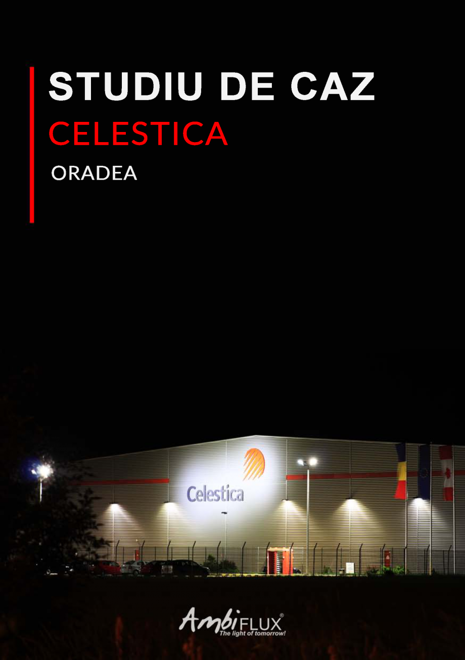 Pagina 1-Studiu de caz CELESTICA - Oradea - Implementarea solutiei de iluminat Ambiflux  Lucrari, proiecte...