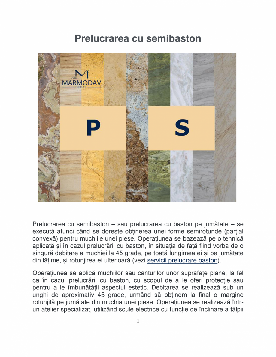 Pagina 1-Prelucrarea cu semibaston MARMODAV SELECT Instructiuni montaj, utilizare Romana Prelucrarea cu...