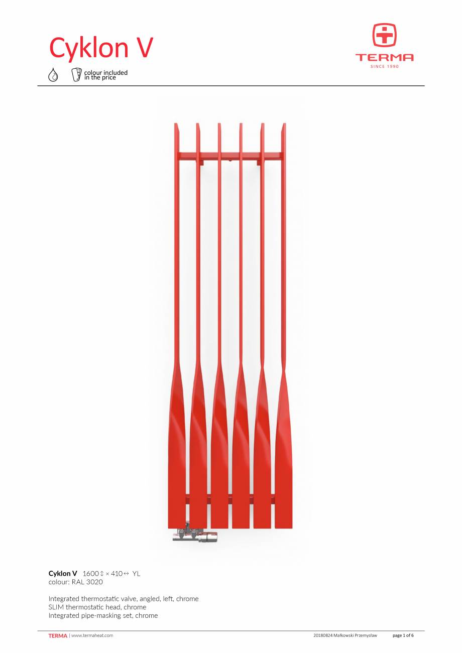 Pagina 1-Radiator decorativ living VON LORCH Cyclon Fisa tehnica Engleza Cyklon V
colour included
in the...