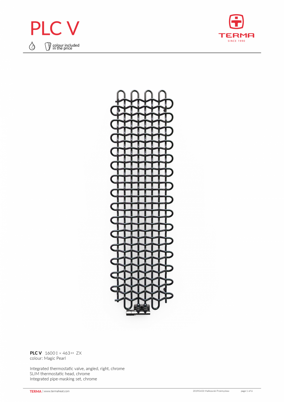 Pagina 1 - Radiator decorativ living VON LORCH PLC Fisa tehnica Engleza PLC V
colour included
in the...