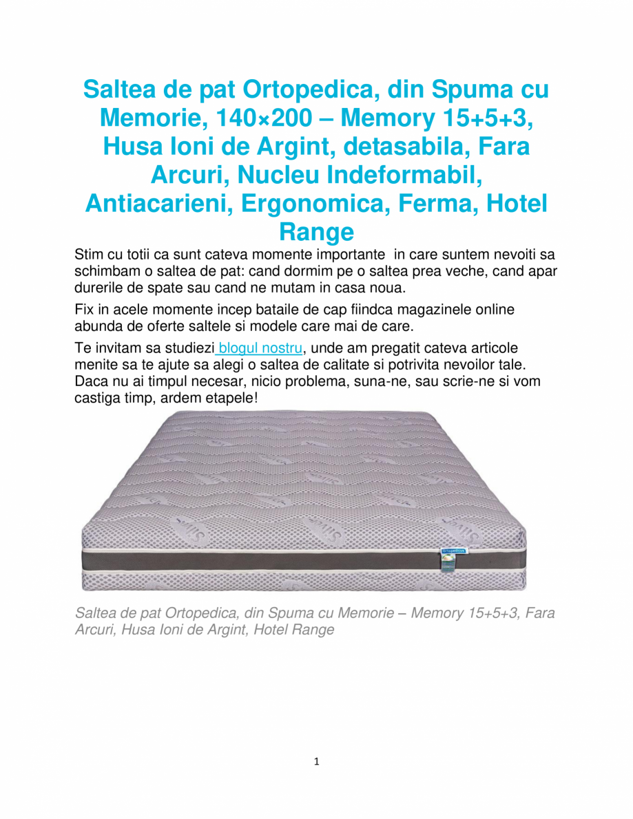 Pagina 1 - Saltea de pat Ortopedica, din Spuma cu Memorie, 140×200 – Memory 15+5+3...