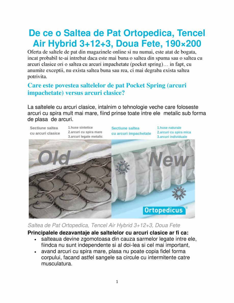 Pagina 1-De ce o Saltea de Pat Ortopedica, Tencel Air Hybrid 3+12+3  Ortopedicus Fisa tehnica Romana De ce o ...