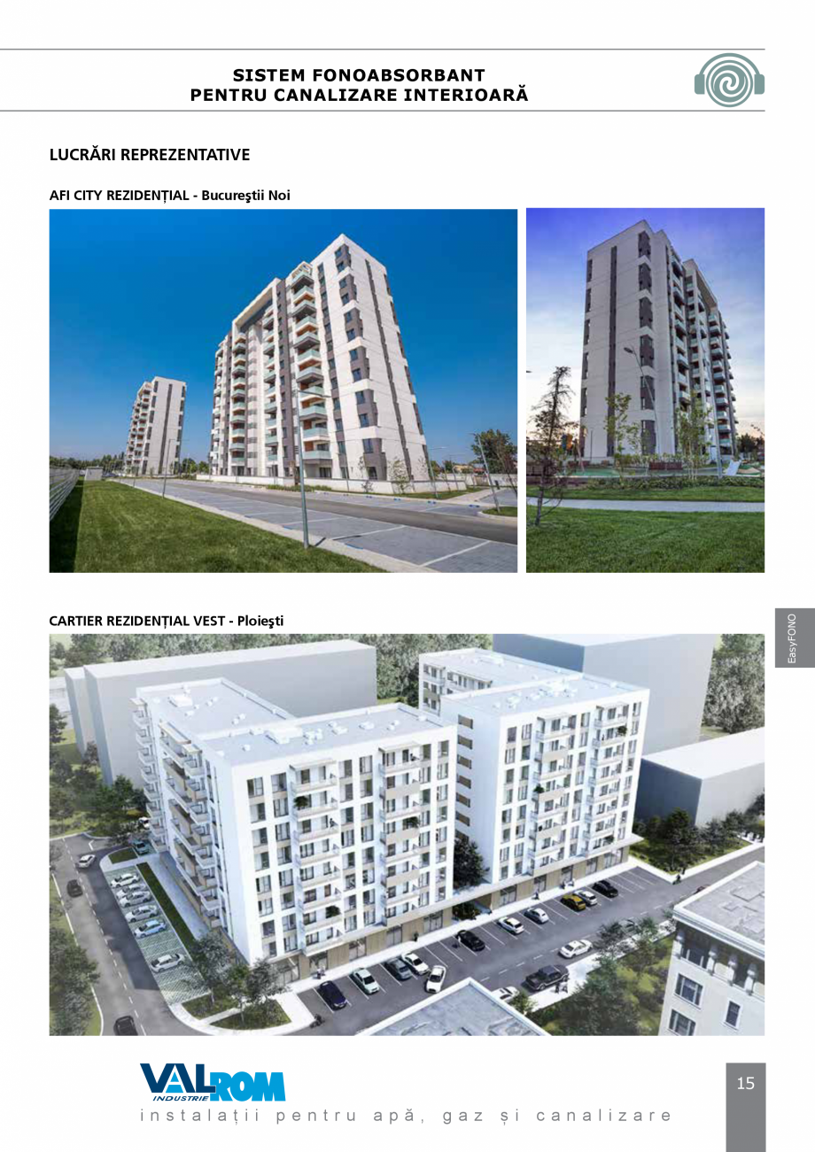 Pagina 15-Sistem fonoabsorbant pentru canalizare interioara Easy FONO VALROM Catalog, brosura Romana 
DN1
...