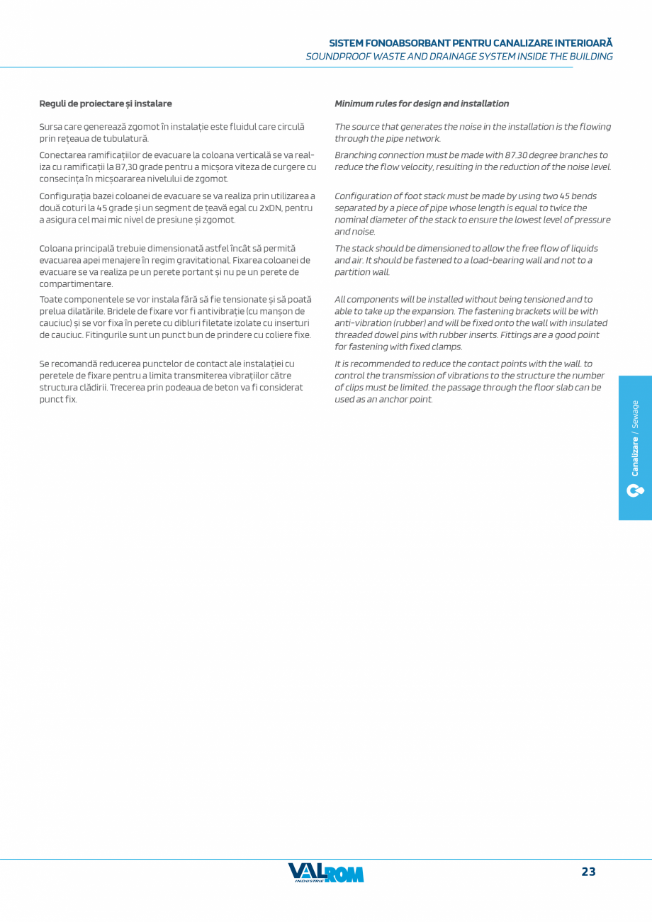 Pagina 23-Sistem fonoabsorbant pentru canalizare interioara VALFono VALROM Catalog, brosura Engleza, Romana ]
...