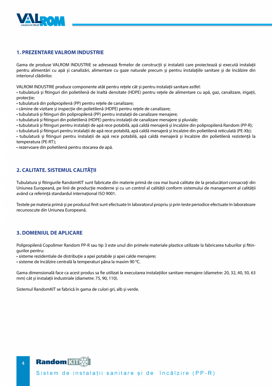 Pagina 4-Carte_tehnica - Sistem de instalații sanitare și de încălzire VALROM Fisa tehnica Romana...
