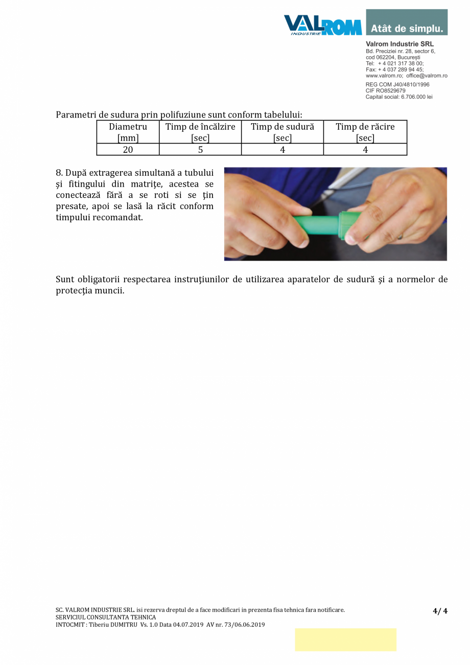 Pagina 4 - Robinet trecere ventil cu rozeta cromata PPR- VLR - RAND38x80020000 VALROM Fisa tehnica...