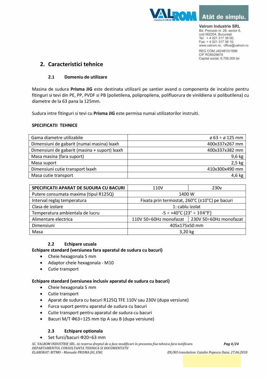 Pagina 4-Manual de utilizare si intretinere pentru aparatul de sudura PPR PRISMA JIG VALROM Instructiuni...