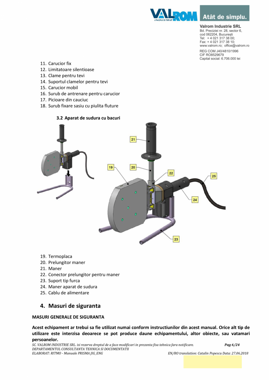 Pagina 6-Manual de utilizare si intretinere pentru aparatul de sudura PPR PRISMA JIG VALROM Instructiuni...