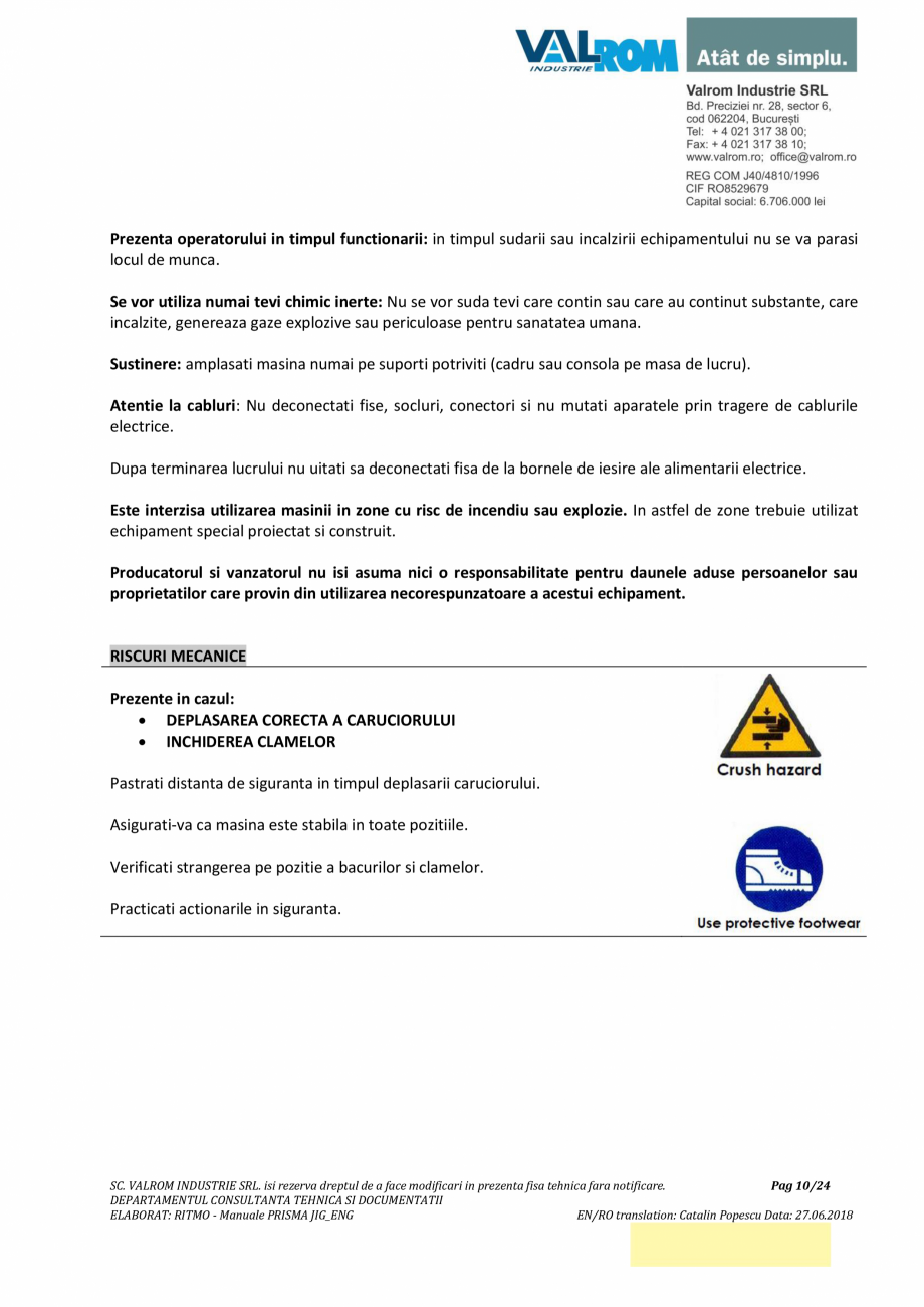 Pagina 10-Manual de utilizare si intretinere pentru aparatul de sudura PPR PRISMA JIG VALROM Instructiuni...