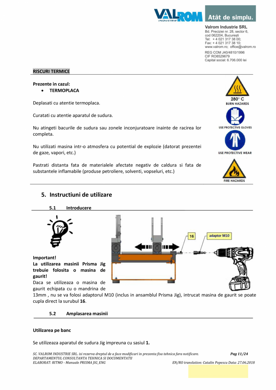 Pagina 11-Manual de utilizare si intretinere pentru aparatul de sudura PPR PRISMA JIG VALROM Instructiuni...