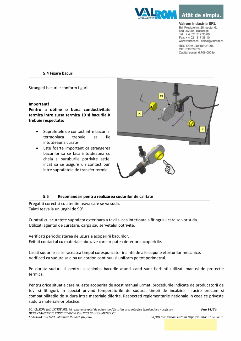 Pagina 14-Manual de utilizare si intretinere pentru aparatul de sudura PPR PRISMA JIG VALROM Instructiuni...