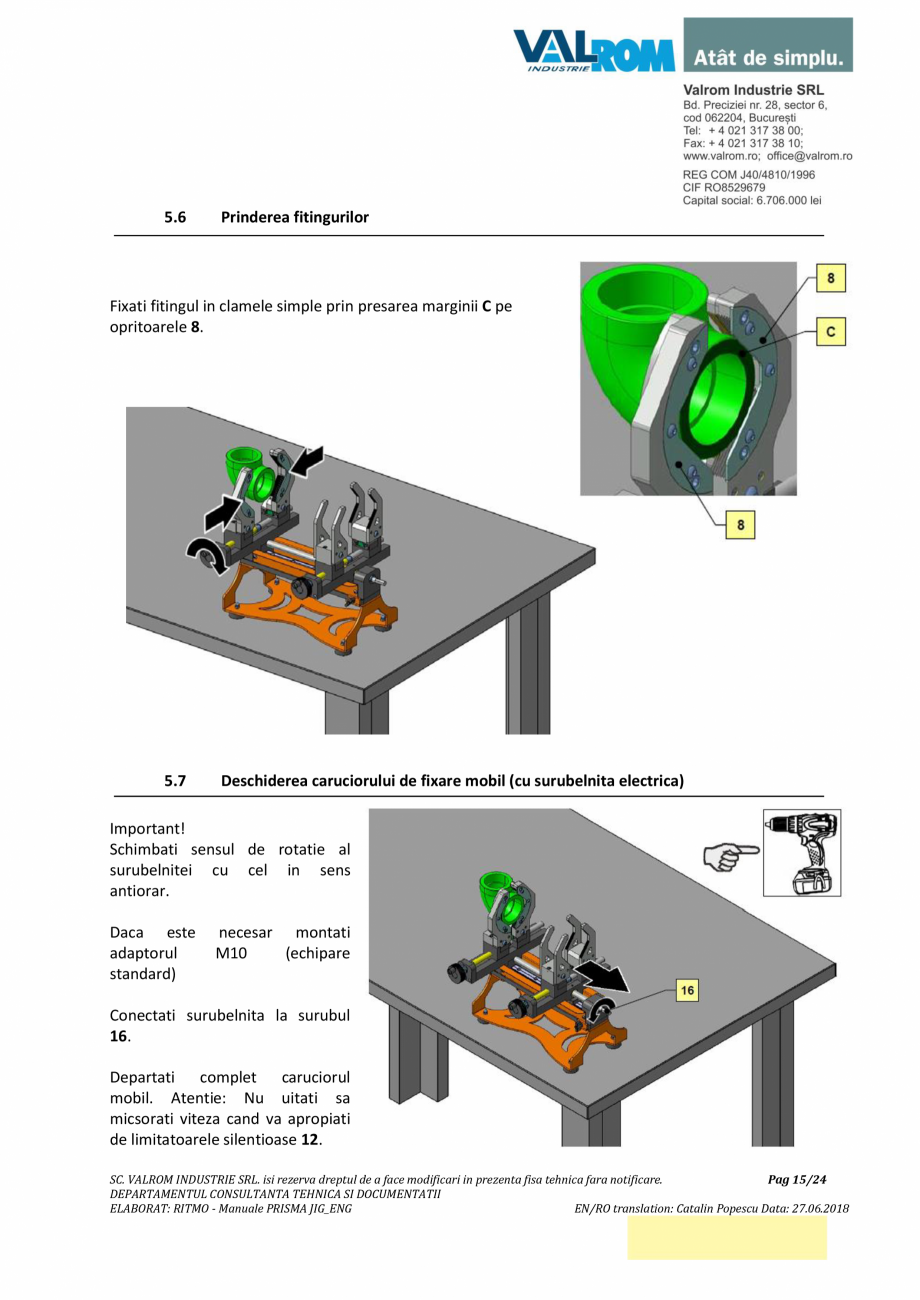 Pagina 15-Manual de utilizare si intretinere pentru aparatul de sudura PPR PRISMA JIG VALROM Instructiuni...