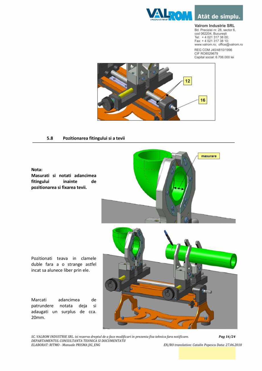 Pagina 16-Manual de utilizare si intretinere pentru aparatul de sudura PPR PRISMA JIG VALROM Instructiuni...