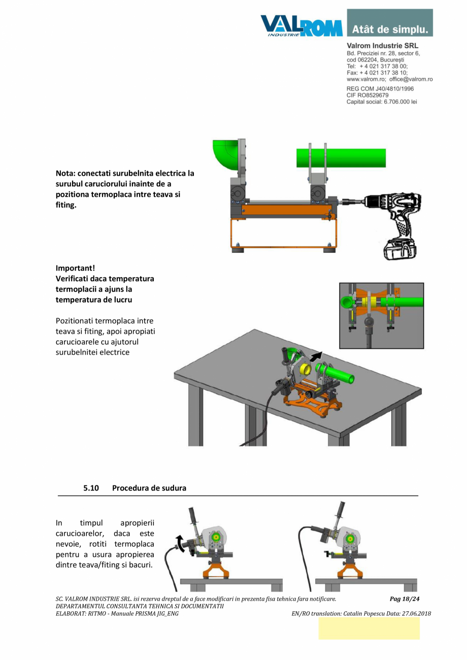 Pagina 18-Manual de utilizare si intretinere pentru aparatul de sudura PPR PRISMA JIG VALROM Instructiuni...
