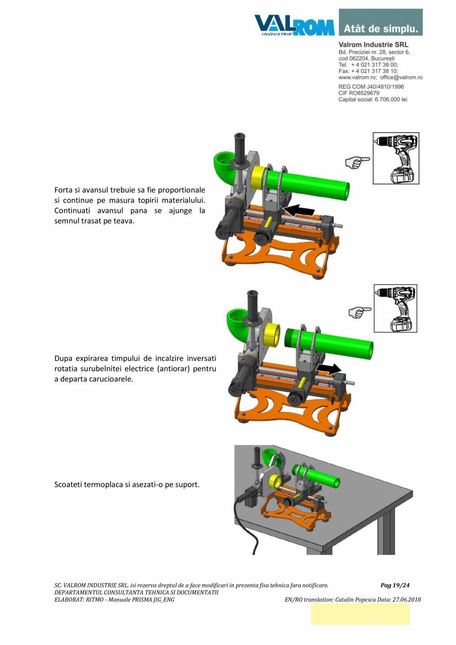 Pagina 19-Manual de utilizare si intretinere pentru aparatul de sudura PPR PRISMA JIG VALROM Instructiuni...