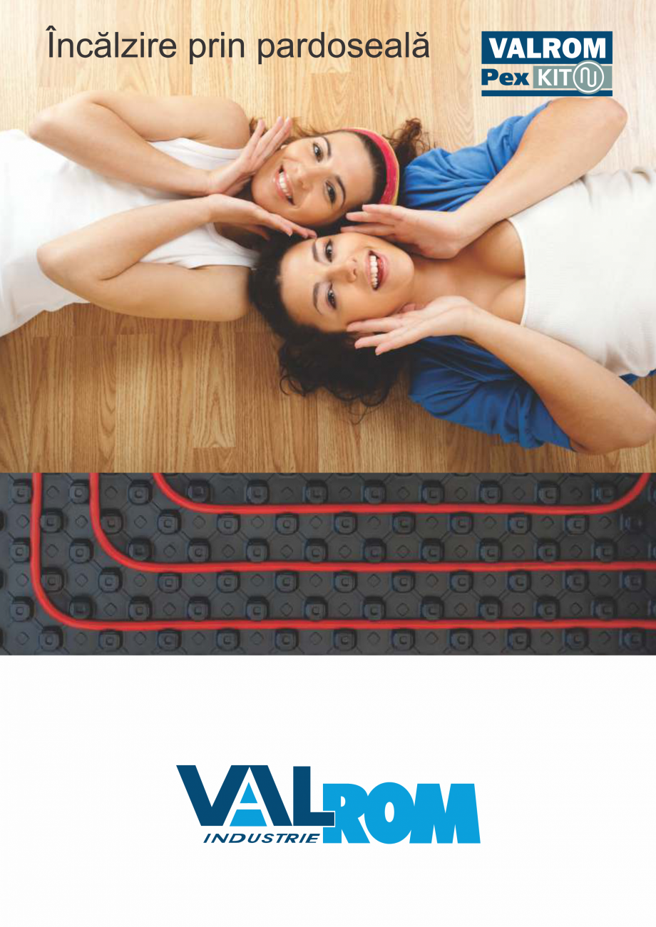 Pagina 2-Incalzire prin pardoseala VALROM PexKIT 50 mp, PexKIT 60 mp, PexKIT 70 mp, PexKIT 80 mp, PexKIT 90...