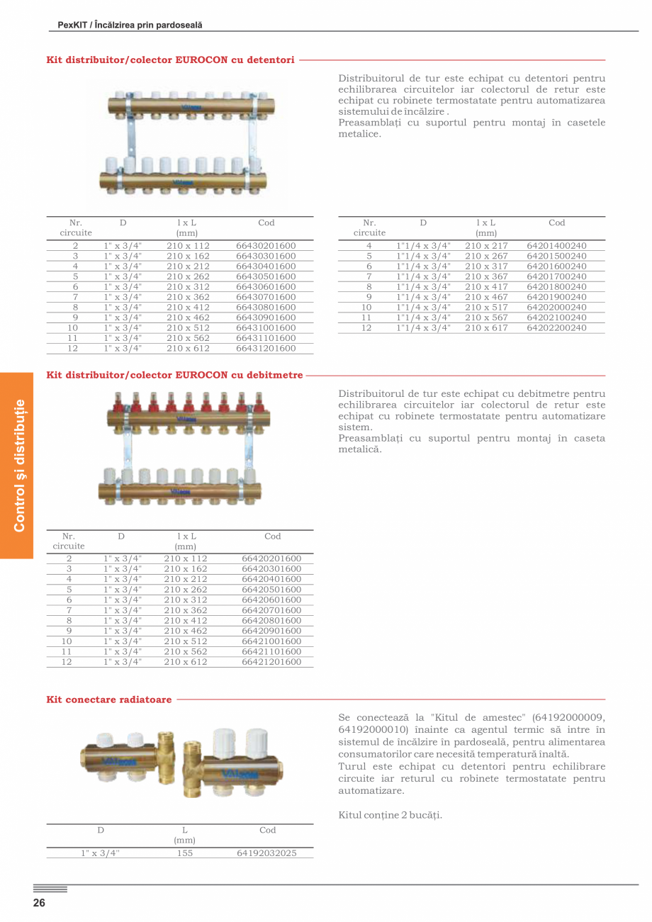 Pagina 28-Incalzire prin pardoseala VALROM PexKIT 50 mp, PexKIT 60 mp, PexKIT 70 mp, PexKIT 80 mp, PexKIT 90...