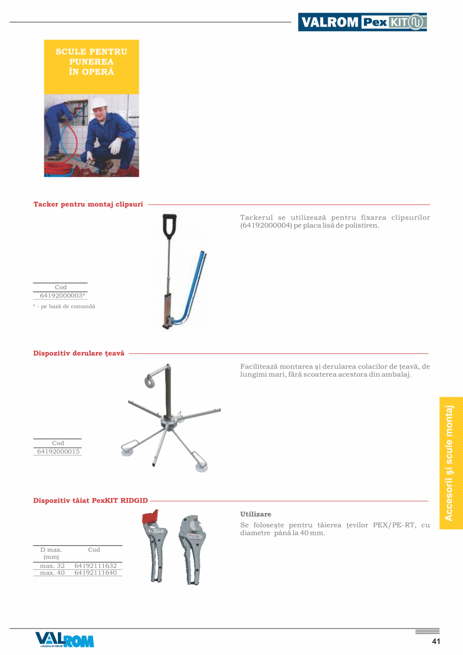 Pagina 45-Incalzire prin pardoseala VALROM PexKIT 50 mp, PexKIT 60 mp, PexKIT 70 mp, PexKIT 80 mp, PexKIT 90...