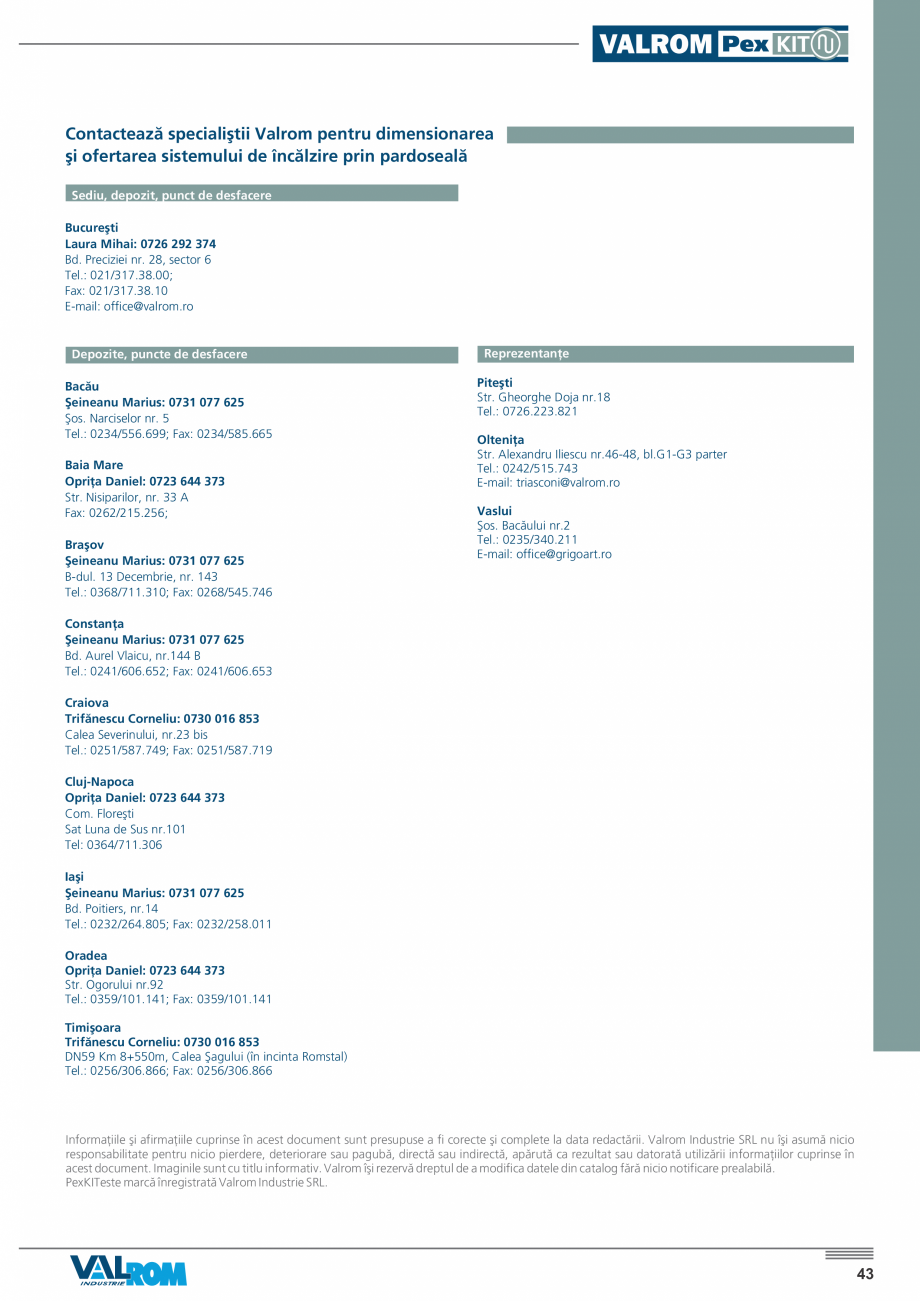 Pagina 47-Incalzire prin pardoseala VALROM PexKIT 50 mp, PexKIT 60 mp, PexKIT 70 mp, PexKIT 80 mp, PexKIT 90...