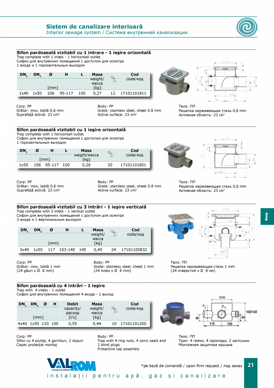 Pagina 21 - EasyKIT - Sistem de canalizare interioara VALROM Catalog, brosura Romana 000
...