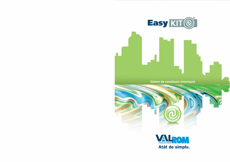 Pagina 1-Carte tehnica EasyKit - Sistem de canalizare interioara  VALROM Fisa tehnica Romana...