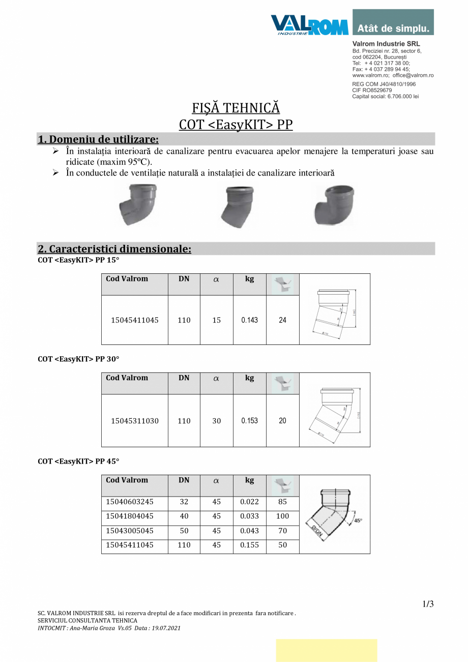 Pagina 1-Fisa tehnica Cot Easykit - 2021 -VLR VALROM Cot PP Fisa tehnica Romana FIŞĂ TEHNICĂ
COT  PP
1....