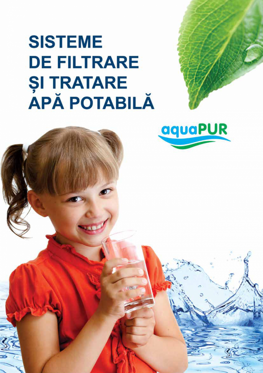 Pagina 1-Sisteme de filtrare si tratare apa potabila aquaPur VALROM Catalog, brosura Romana Ediţia...