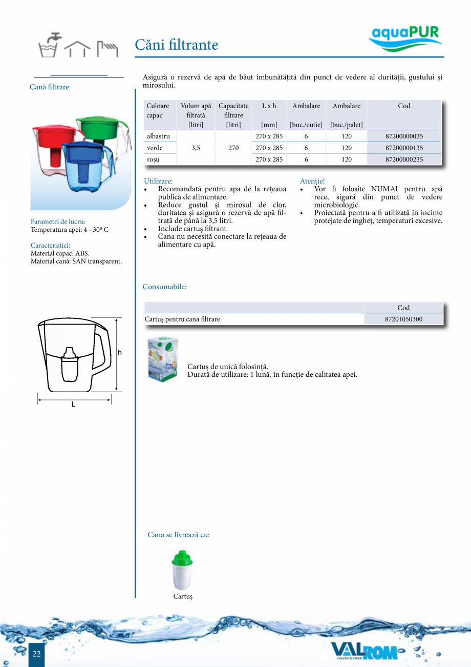 Pagina 21-Sisteme de filtrare si tratare apa potabila aquaPur VALROM Catalog, brosura Romana ejate de îngheț...