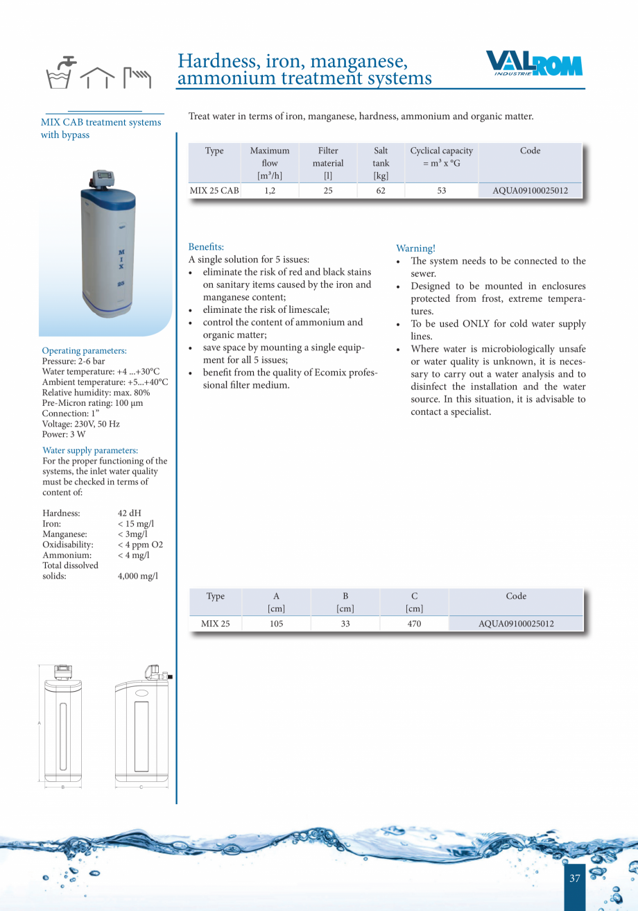 Pagina 37-Catalog - Sisteme de filtrare si tratare apa potabila VALROM Catalog, brosura Engleza ically safe...