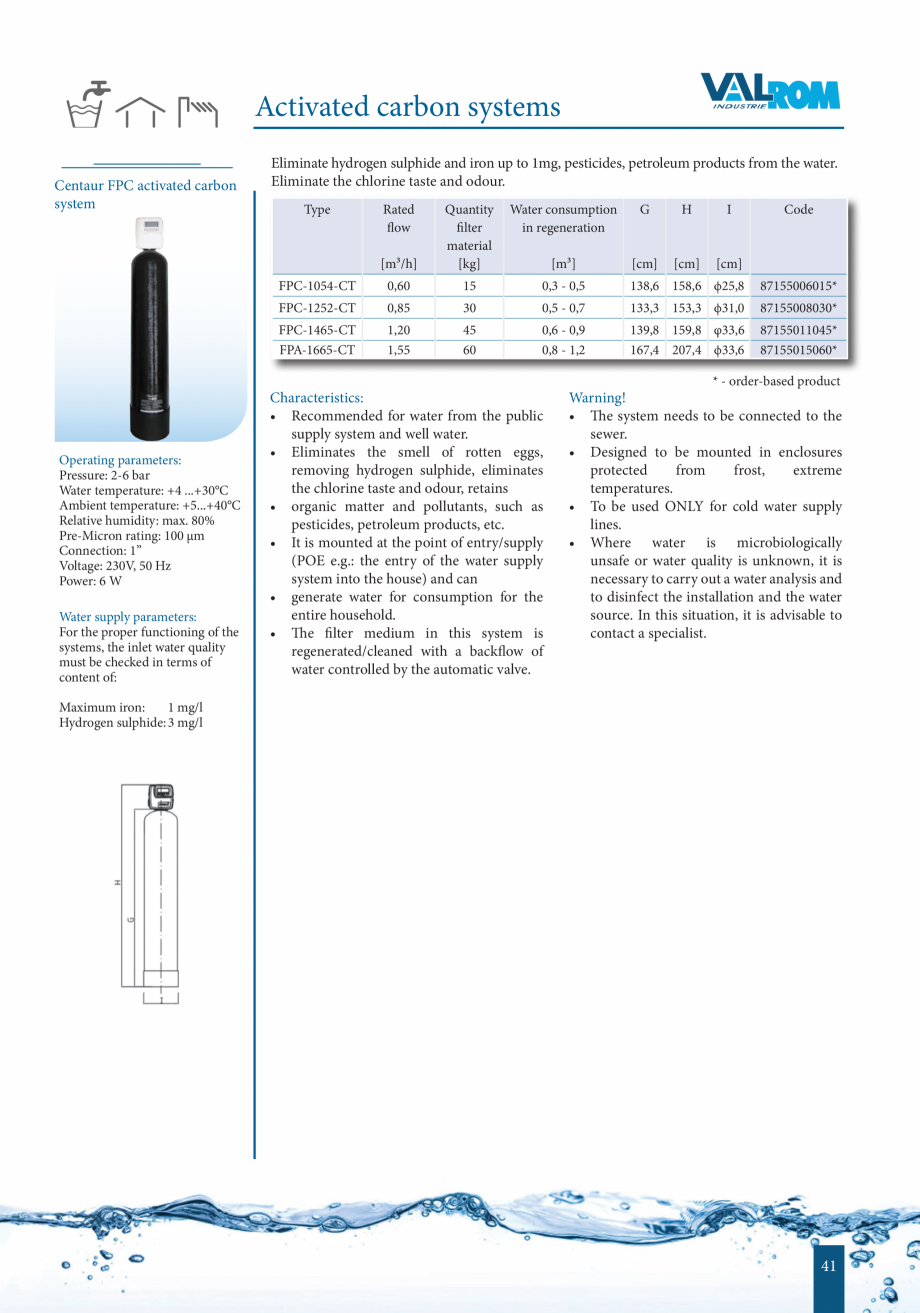 Pagina 41-Catalog - Sisteme de filtrare si tratare apa potabila VALROM Catalog, brosura Engleza ending on...