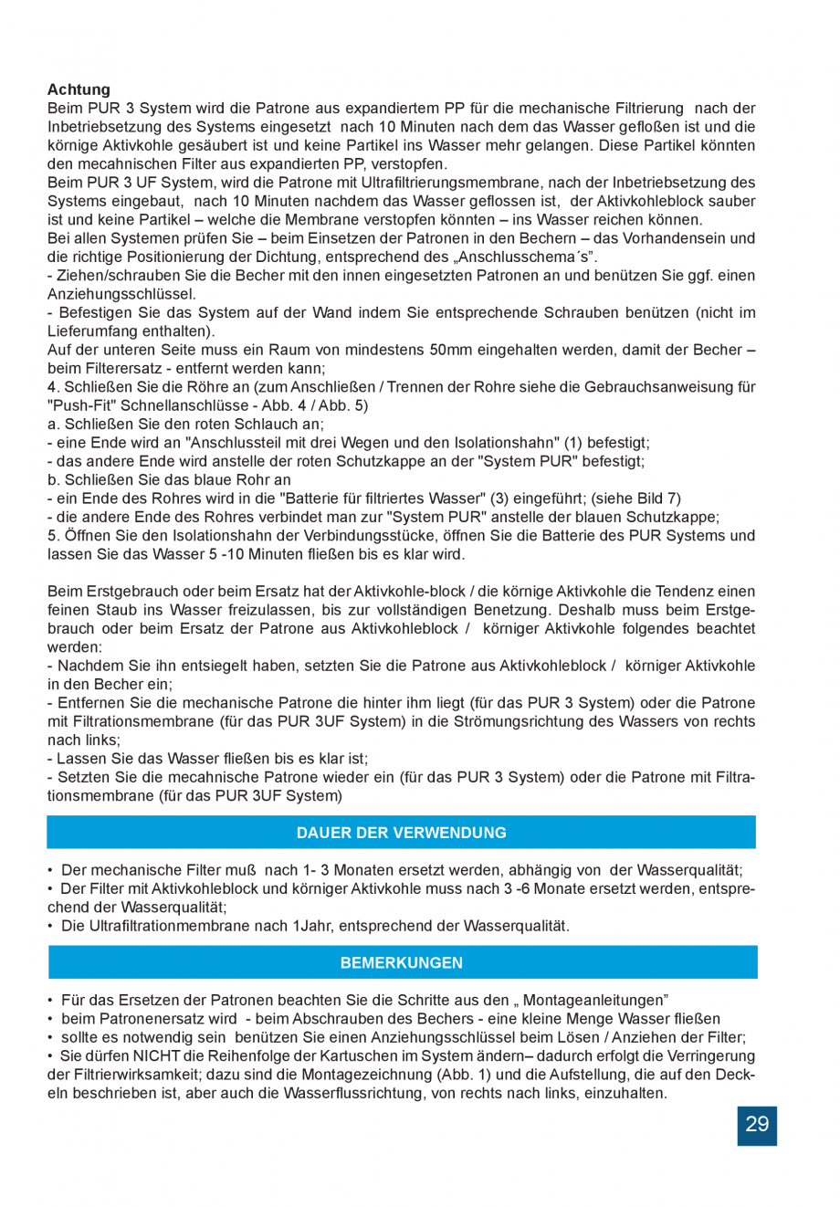 Pagina 29-Instructiuni de utilizare si montaj a sistemelor de filtrare PUR pentru apa potabila VALROM...