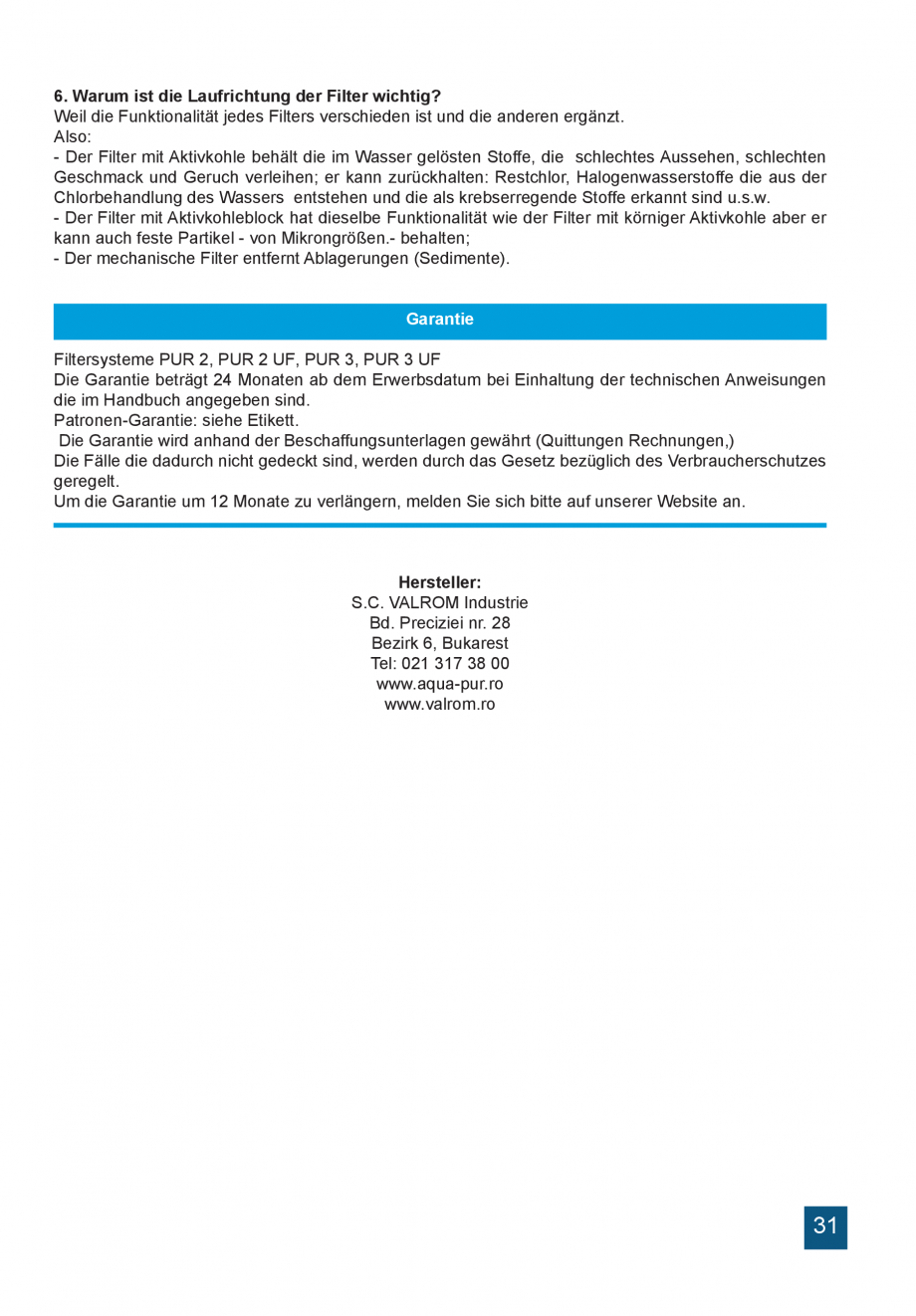Pagina 31-Instructiuni de utilizare si montaj a sistemelor de filtrare PUR pentru apa potabila VALROM...