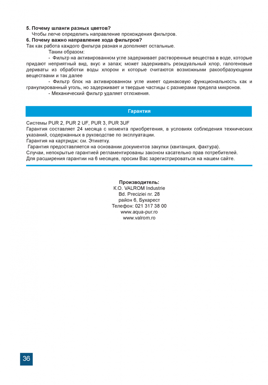 Pagina 36-Instructiuni de utilizare si montaj a sistemelor de filtrare PUR pentru apa potabila VALROM...