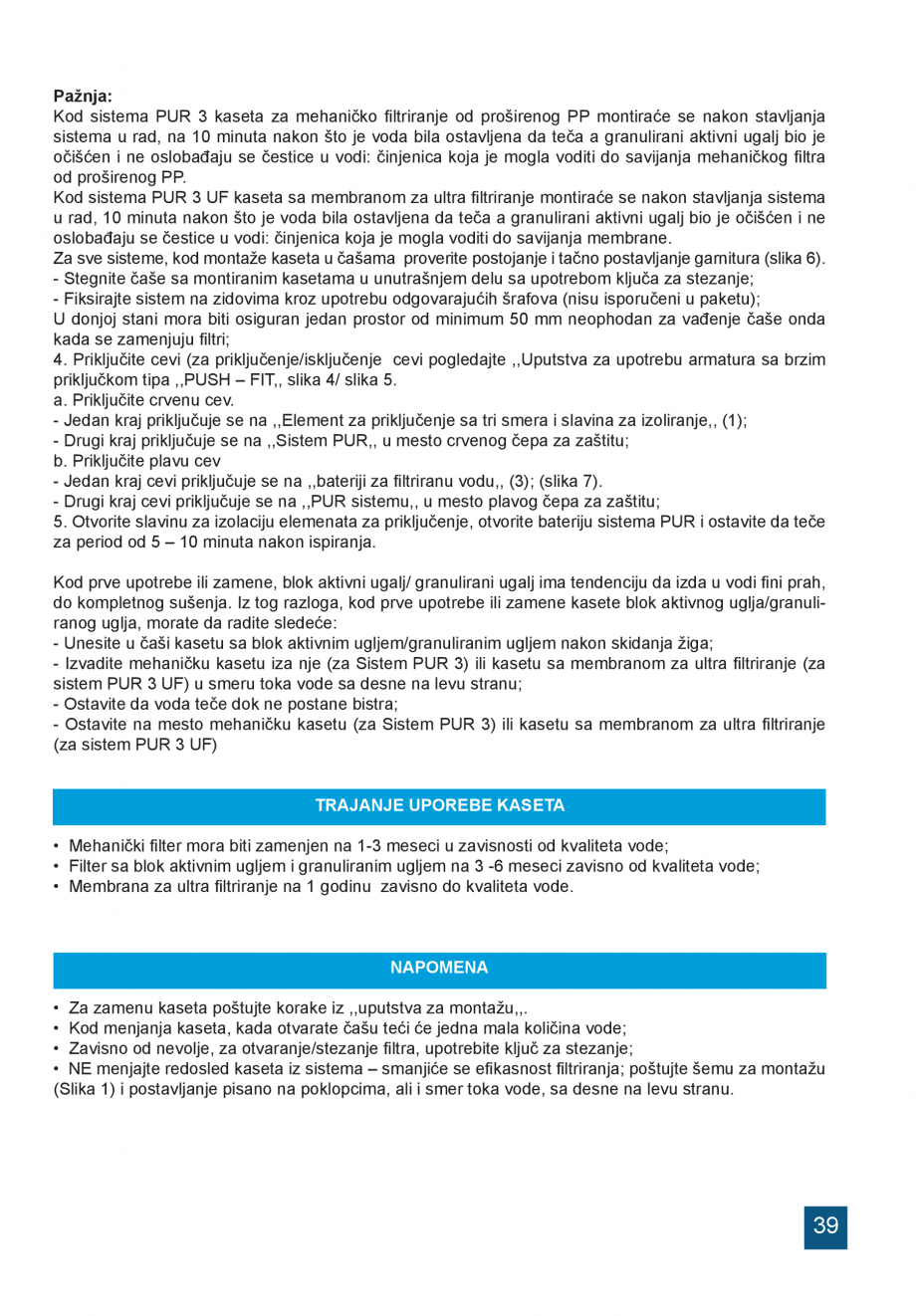 Pagina 39-Instructiuni de utilizare si montaj a sistemelor de filtrare PUR pentru apa potabila VALROM...