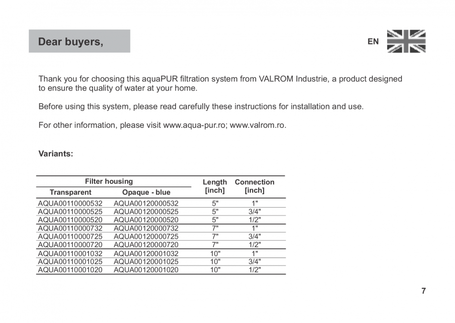 Pagina 7-Instructiuni de utilizare si montaj a filtrelor pentru apa potabila - Filtre fara cartus VALROM...
