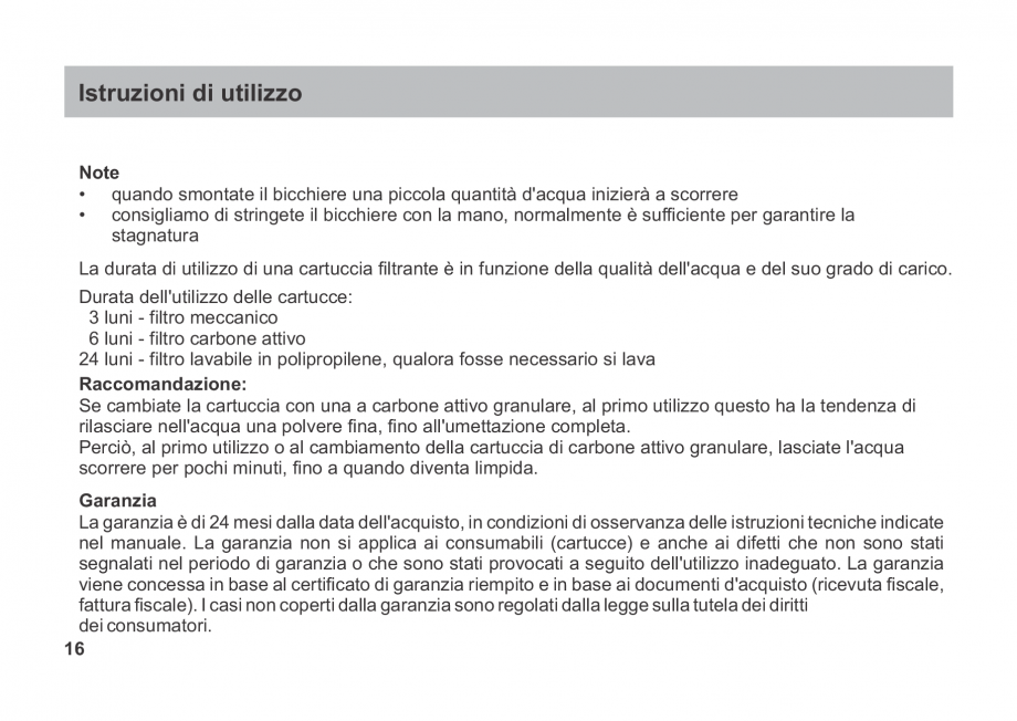 Pagina 16-Instructiuni de utilizare si montaj a filtrelor pentru apa potabila - Filtre fara cartus VALROM...