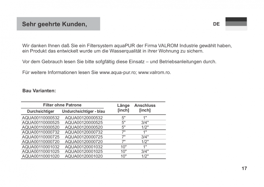 Pagina 17-Instructiuni de utilizare si montaj a filtrelor pentru apa potabila - Filtre fara cartus VALROM...