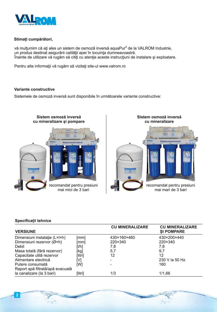 Pagina 2-Instructiuni de utilizare si montaj al sistemelor de osmoza inversa - aquaPUR VALROM Instructiuni...