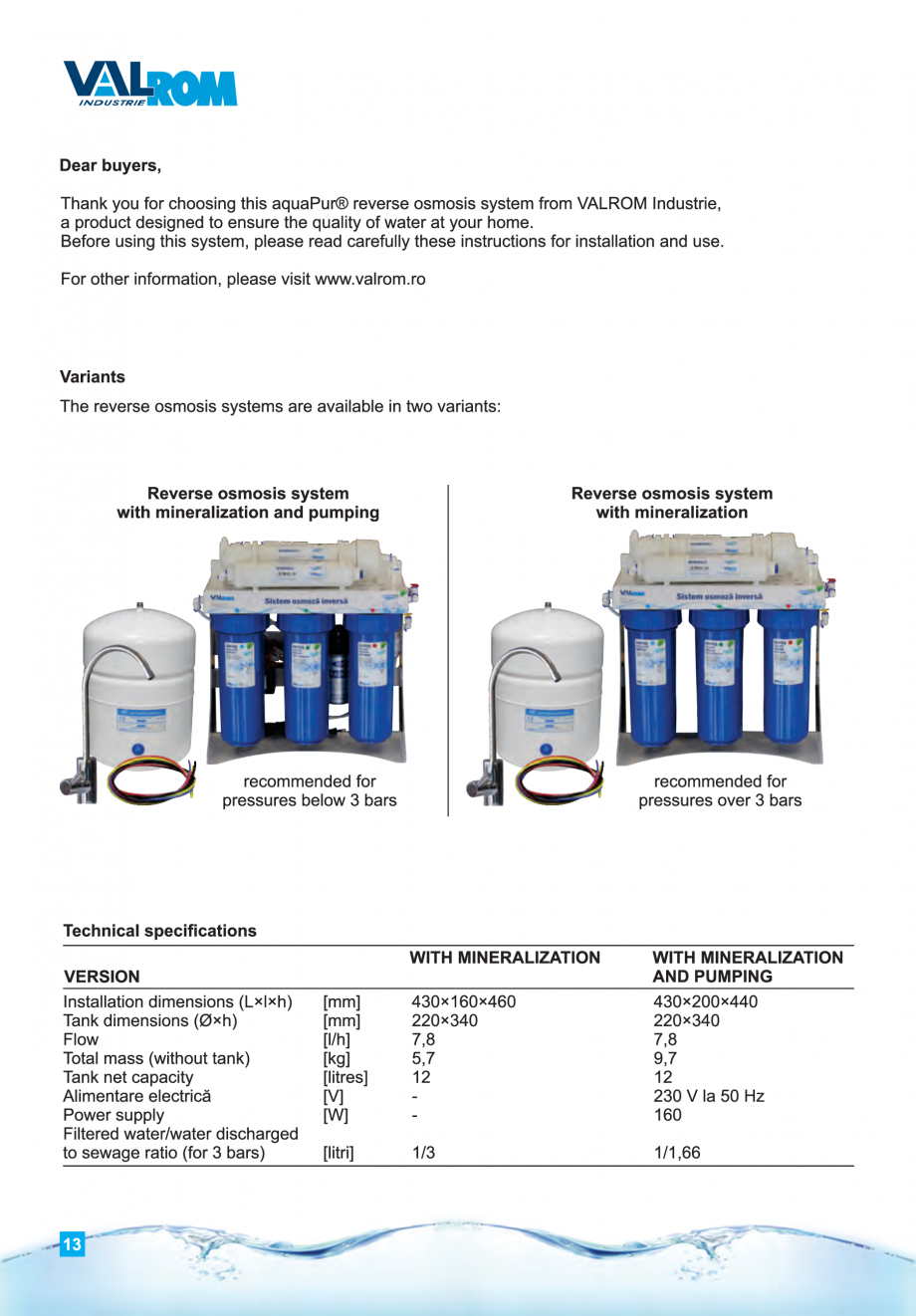 Pagina 13-Instructiuni de utilizare si montaj al sistemelor de osmoza inversa - aquaPUR VALROM Instructiuni...