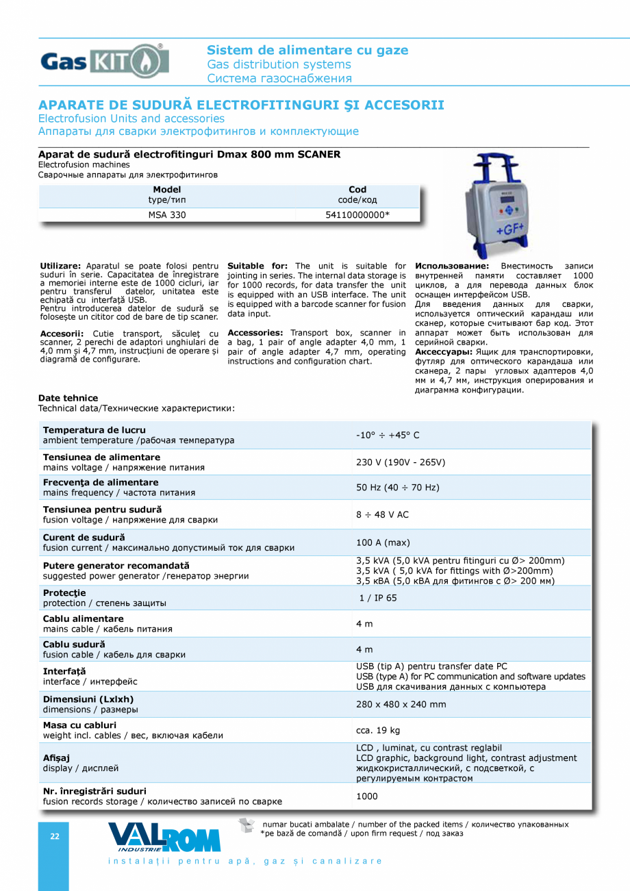 Pagina 22 - Sistem de alimentare cu gaze VALROM GasKIT Catalog, brosura Engleza, Romana, Rusa 
76
...