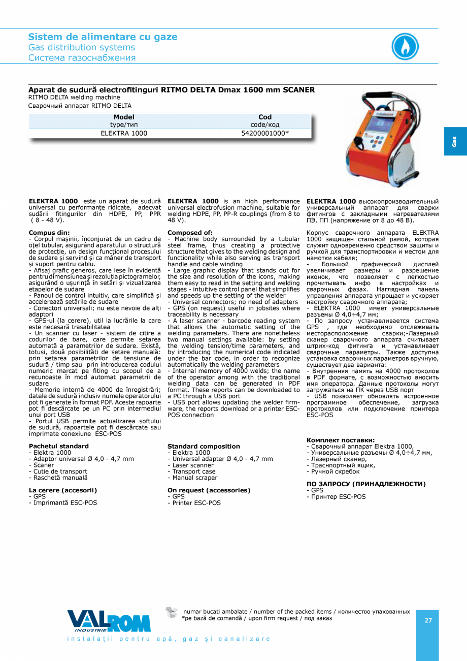 Pagina 27-Sistem de alimentare cu gaze VALROM GasKIT Catalog, brosura Engleza, Romana, Rusa м

для
...