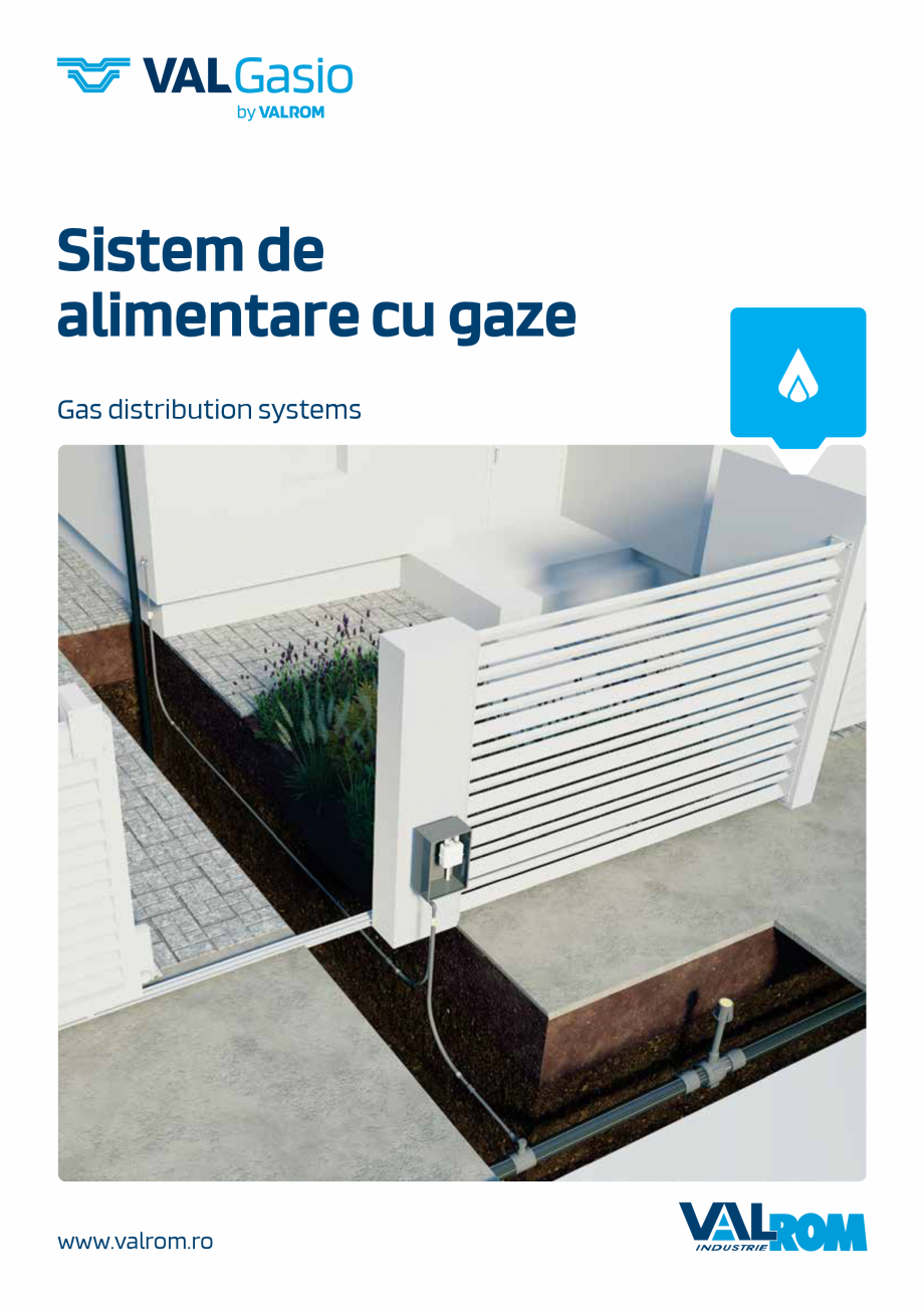 Pagina 1-Sistem complet pentru rețele de transport și distribuție gaze naturale VALROM VALGasio Catalog,...