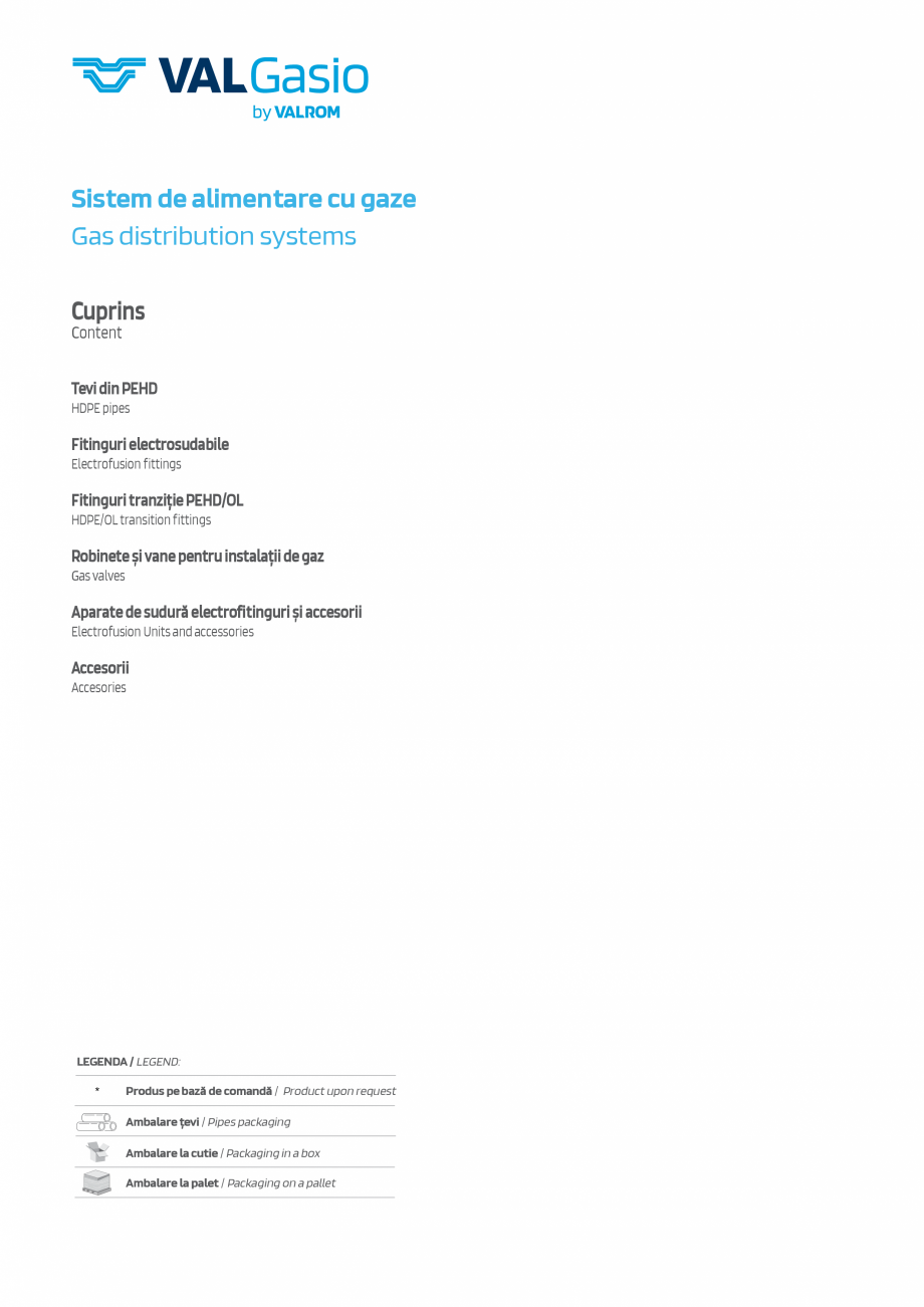 Pagina 3-Sistem complet pentru rețele de transport și distribuție gaze naturale VALROM VALGasio Catalog,...