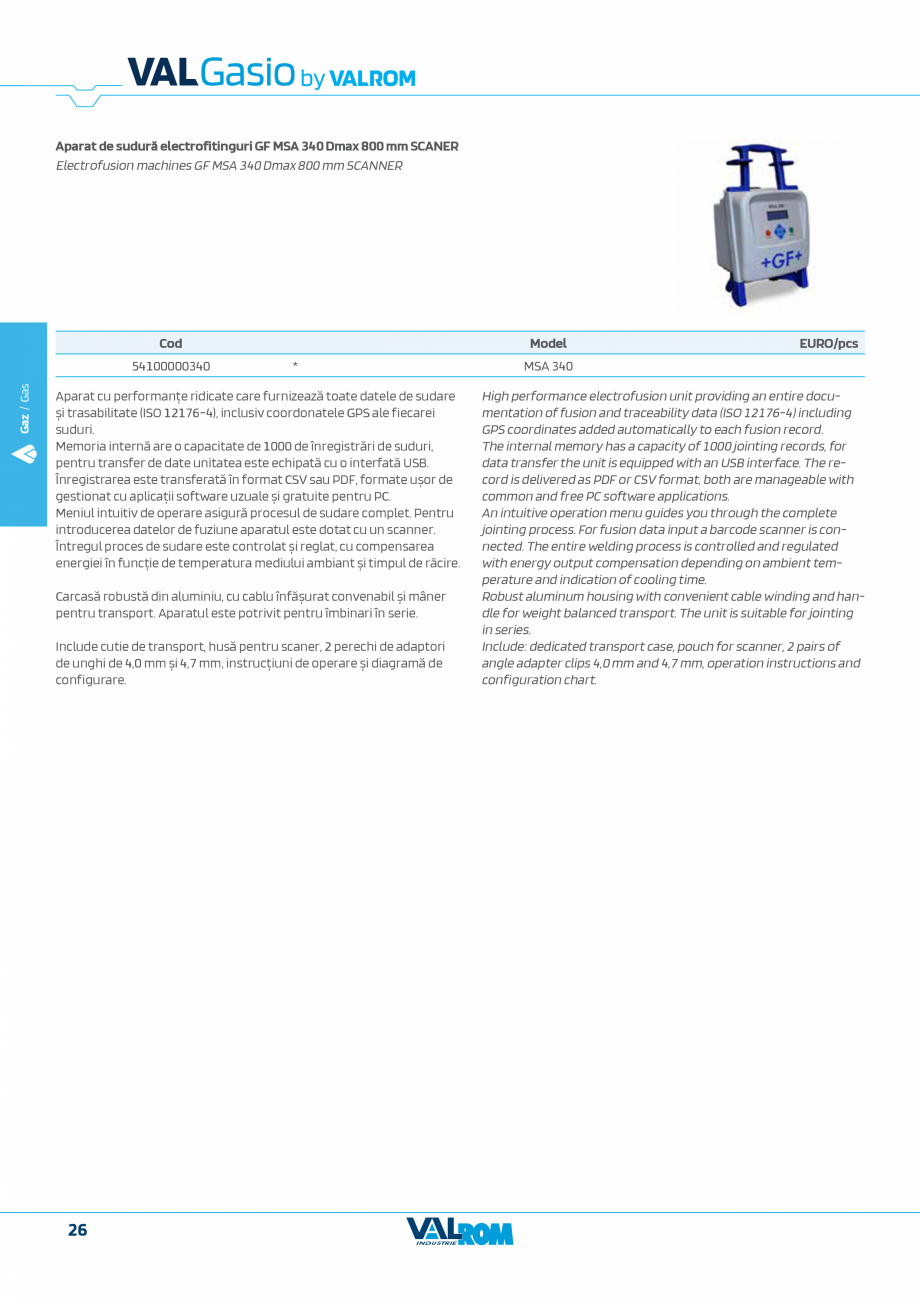Pagina 26-Sistem complet pentru rețele de transport și distribuție gaze naturale VALROM VALGasio Catalog,...
