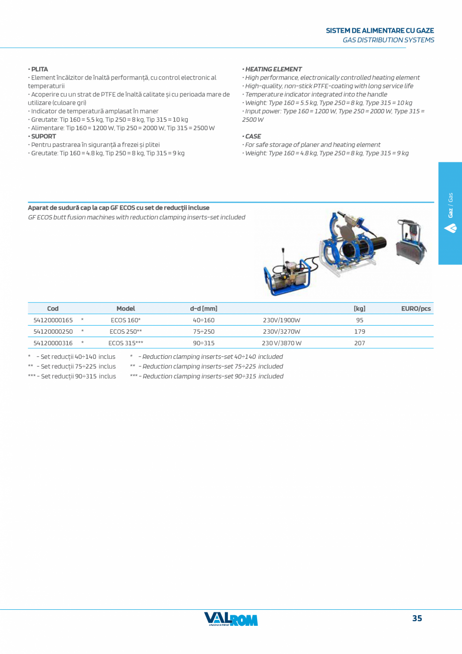 Pagina 35-Sistem complet pentru rețele de transport și distribuție gaze naturale VALROM VALGasio Catalog,...