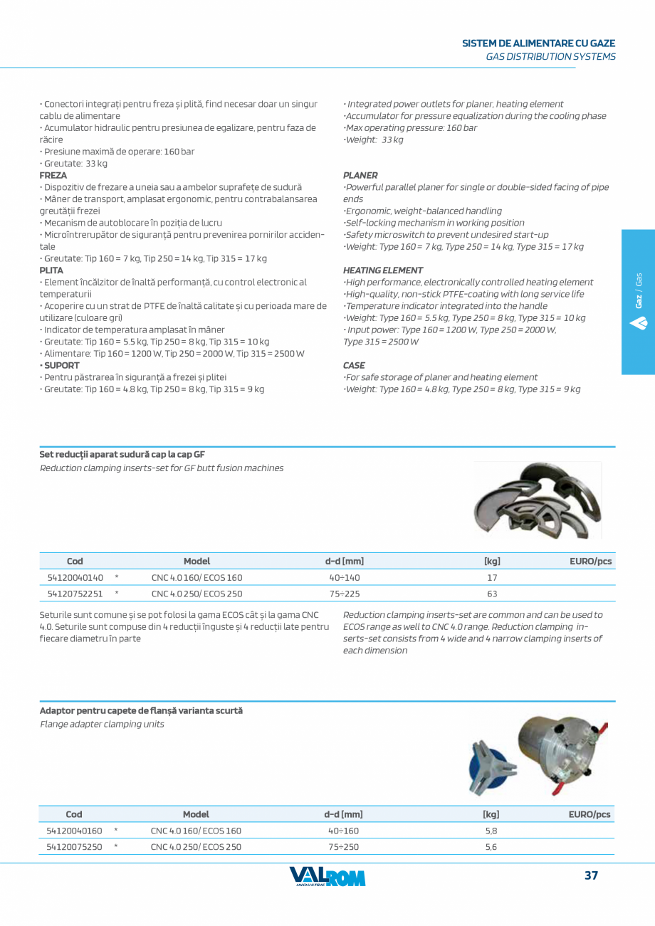 Pagina 37-Sistem complet pentru rețele de transport și distribuție gaze naturale VALROM VALGasio Catalog,...