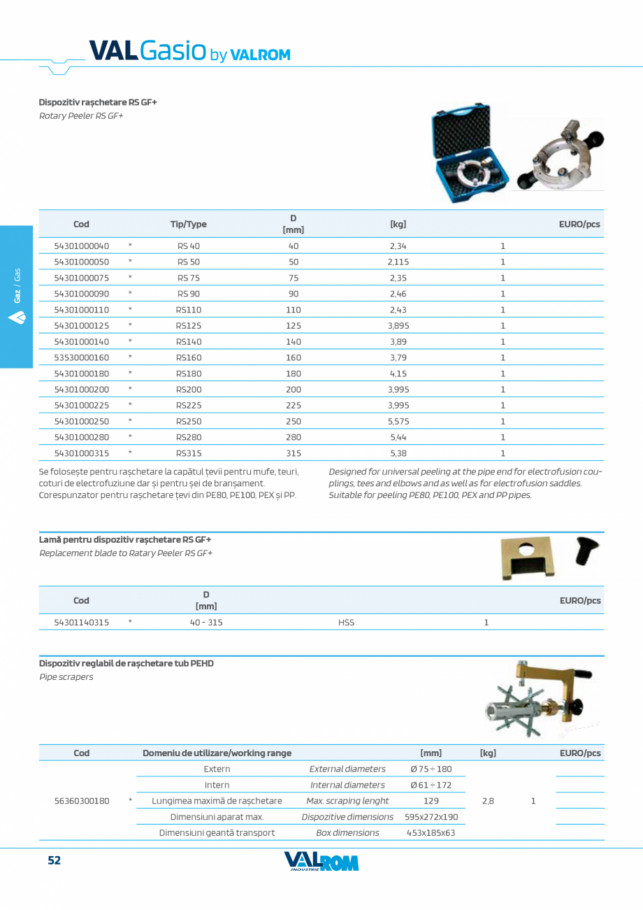 Pagina 52-Sistem complet pentru rețele de transport și distribuție gaze naturale VALROM VALGasio Catalog,...