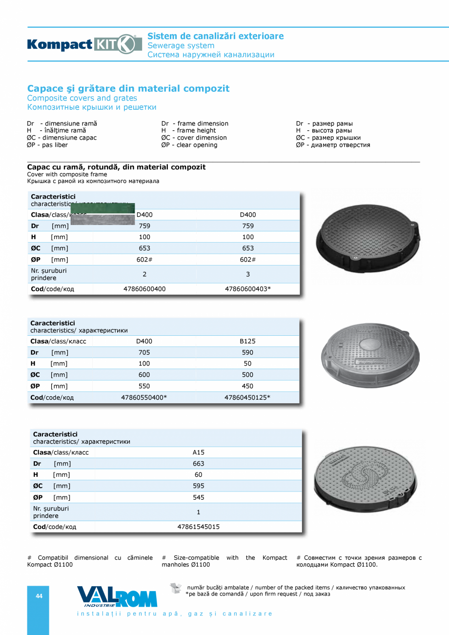 Pagina 44-Sistem de canalizari exterioare VALROM SN2÷SN8, SN10, PE100RC, PE100RC, cu acoperire...