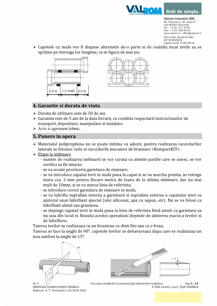 Pagina 5-Ţeavă PP multistrat cu mufă şi garnitură D110÷D400 având SN2÷SN8 VALROM...