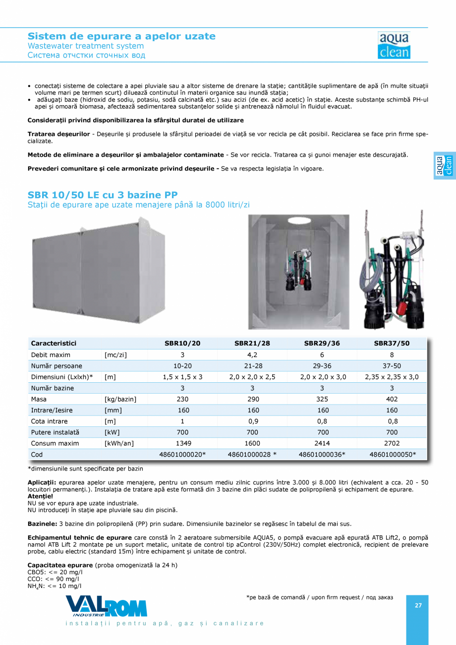 Pagina 26-Sistem de epurare a apelor uzate VALROM AquaClean Catalog, brosura Romana, Engleza a este oprită...